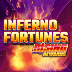 Inferno Fortunes Rising Rewards